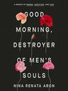 Cover image for Good Morning, Destroyer of Men's Souls